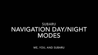 Subaru Navigation DayNight Modes [upl. by Llevad]