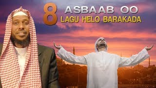 8 ASBAAB OO LAGU HELO BARAKADA ᴴᴰ┇Sh Abu Dalxa [upl. by Garry]