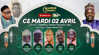 🔴 DIRECT  ACADÉMIE RAMADAN  THIERNO CHEIKH TIDIANE TALL MACKY AL HASSAN LY  ET BABACAR KASSÉ [upl. by Eednahs]