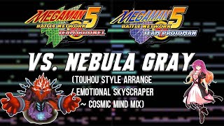 Mega Man Battle Network 5  VS Nebula Gray Touhou Style Arrange [upl. by Jessie]