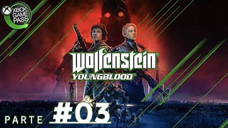 Wolfenstein Youngblood  Parte 03 Xbox ONE PtBr con CAM [upl. by Selia]