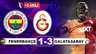 Fenerbahçe 13 Galatasaray  Süper Lig Canlı Yayın [upl. by Aiak777]