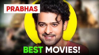 Prabhas  Top 10 Movies You Must Watch [upl. by Ariew]