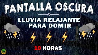 PANTALLA OSCURA  Sueños Profundos y Reparadores con Sonidos de Lluvia Relajante  Pantalla Negra [upl. by Arras112]