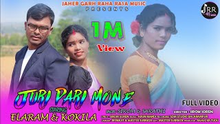 JURI PARI MONE FULL VIDEO  New santali video 2023  Elaram amp Kokila  Sirom amp Sarathi  Arun [upl. by Arza]