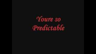 quotPredictablequot  Good Charlotte Lyrics [upl. by Dorinda]