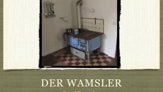 Der Wamsler [upl. by Seravaj275]