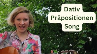 Dativ Präpositionen Song [upl. by Htebazileharas717]