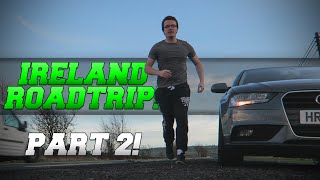 MINI LADDS IRISH ROAD TRIP PART 2 [upl. by Clarkson847]