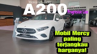 Mercedes Benz paling terjangkau  Review singkat Mercy A200 Progresive Line Facelift 2023 [upl. by Kosse]