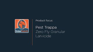 Product Focus  Pest Trappa Zero Fly Granular Larvicide [upl. by Nnairak]