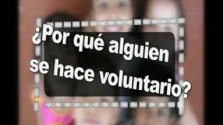 quotEs tu momento Hazte voluntarioquot [upl. by Ornstead]