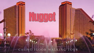 WALKING TOUR of THE NUGGET CASINO in RENO NEVADA [upl. by Neila569]