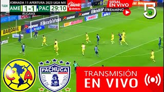 América Vs Pachuca En Vivo  Partido Hoy América Vs Pachuca En Vivo  Ver TV USA América Jornada 11 [upl. by Noicpecnoc]