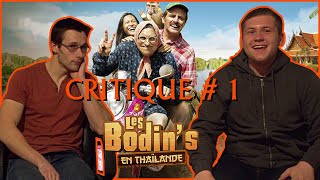 Critique  1  Les Bodins en Thaïlande [upl. by Kcirdec567]