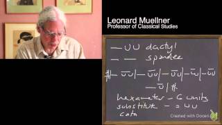 Introduction to the meter of Homeric epic with Prof Leonard Muellner [upl. by Bonn751]