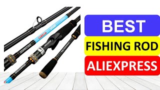 Top 10 Best Fishing Rod In 2022  New Fishing Rod On Aliexpress [upl. by Hartnett772]