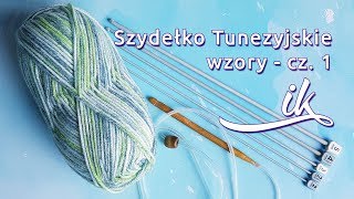 Szydełko Tunezyjskie  wzory  cz 1 [upl. by Bollay]