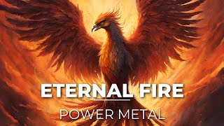 Eternal Fire Power Metal 2024 [upl. by Kora471]