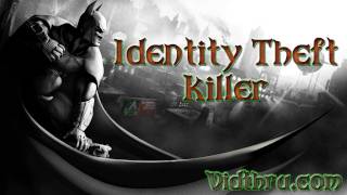 Batman Arkham City Identity Theft Killer Walkthrough [upl. by Strait]