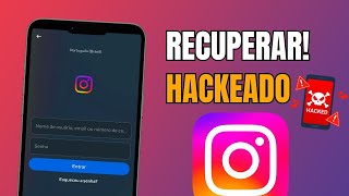 Como Recuperar CONTA do INSTAGRAM HACKEADA em 2024😨 [upl. by Bassett]