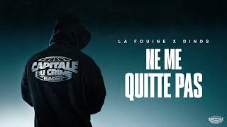 La Fouine  Ne me quitte pas ft Dinos Visualizer [upl. by Ricoriki955]