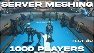 1000 Player Server Meshing Test 2  Star Citizen TECHPREVIEW [upl. by Winzler]