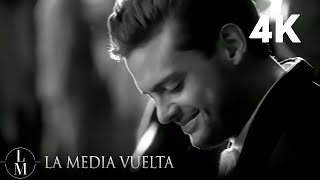 Luis Miguel  La Media Vuelta Video Oficial 4K [upl. by Leirbaj]