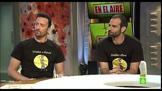 En el aire  Buenafuente entrevista a Pablo Puyol y David Ordinas [upl. by Kcirret]