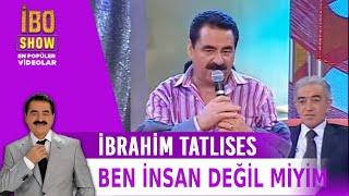 Ben İnsan Değil miyim  İbrahim Tatlıses  Canlı Performans [upl. by Lessur]