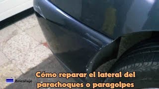 Cómo reparar el lateral del parachoques o paragolpes [upl. by Euqitsym]