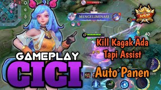 Gameplay Cici Serasa Jadi Tank Cuma Dapat Assist  Build Tersakit Cici  Mobile Legends [upl. by Tuhn]