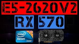 XEON E52620 V2  RX 570 [upl. by Narret]