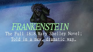 Frankenstein  Full Dramatic Audiobook of the classic Mary Shelley novel [upl. by Merwyn373]