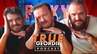 RICKY GERVAIS  True Geordie Podcast 109 [upl. by Allyson558]