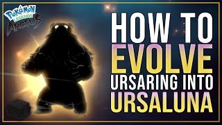 How to Evolve Ursaring into Ursaluna Pokemon Legends Arceus [upl. by Hubert]