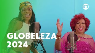 Ludmilla e Alcione são as vozes oficiais do Carnaval Globeleza 2024  TV Globo [upl. by Enyawed336]