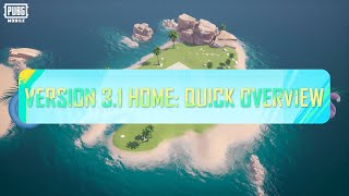 PUBG MOBILE  Version 31 Home Quick Overview [upl. by Yeaton]