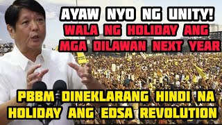 PBBM TINANGGAL NA ANG HOLIDAY NG EDSA REVOLUTION ANNIVERSARY [upl. by Omik]