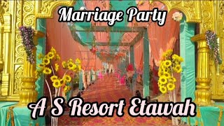 A S Resort Etawah🔥Wedding Party  S K Vlog Etawah🔥 Pachavali Road Etawah  Vlog 2024 [upl. by Doreg]