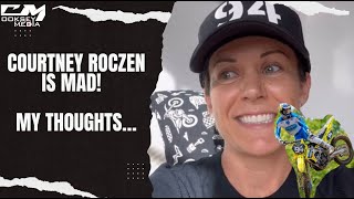 Wow Courtney Roczen Is Mad I Have Some Thoughts [upl. by Drofdarb]