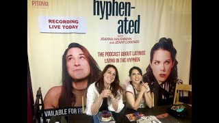 Hyphenated Ep 69  LIVE Recording at the LATINO COMICS EXPO [upl. by Ylas]