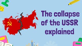 The Collapse of the USSR End of an Era  GCSE History [upl. by Richia114]