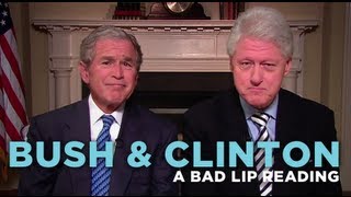 quotBush amp Clintonquot — A Bad Lip Reading Soundbite [upl. by Scott]