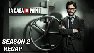 Money Heist Season 2 Recap  Hindi [upl. by Ellesirg]