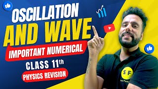 Important Numerical of Oscillation and Wave Physics  Class 11 Physics Final Revision with Ashu Sir [upl. by Danica]