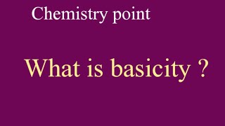 What is Basicity   Basicity of acids  Acids and their basicity  ICSE class 10 chemistry [upl. by Wende]