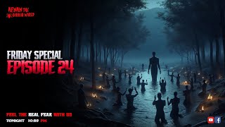 Friday Special With Afnan Episode24‎AfnanTheHorrorWorldBD afnanvai [upl. by Reuben919]