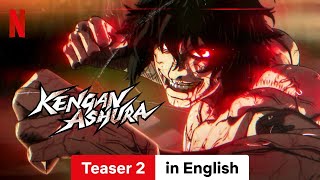 KENGAN ASHURA Season 3 Teaser 2  Trailer in English  Netflix [upl. by Buyers]