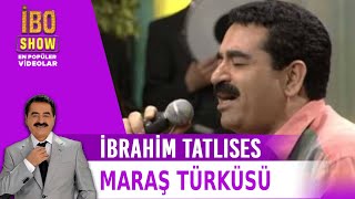 Maraş Türküsü  İbrahim Tatlıses  Canlı Performans  İbo Show [upl. by Alyakam615]